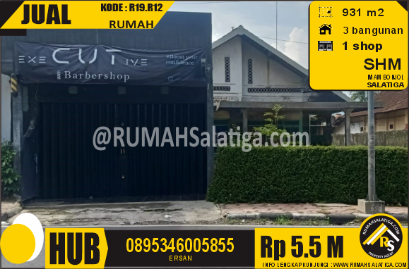 #1912 | 5.5M | LT:931m2 | Jual Rumah di Salatiga | 3 Bangunan Rumah & 1 Toko | Imam Bonjol
