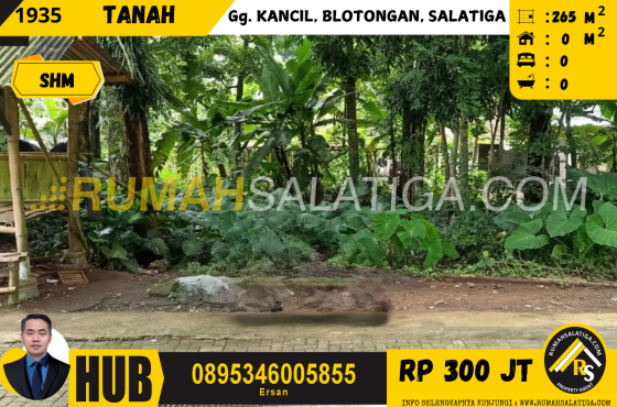 #1935 | 300JT | LT:265m2 | Jual Tanah di Salatiga | Gg. Kancil, Blotongan