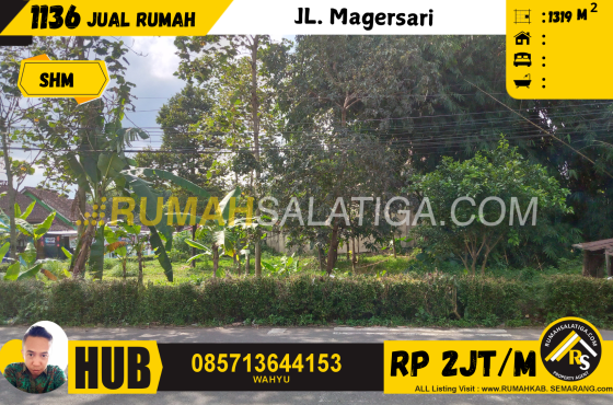 #1136 | LT : 1319 M2 | 2JT/M | Jual Tanah di Salatiga | JL. Magersari