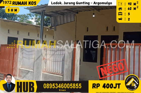 #1972 | 400jt | LT: 92m² LB: 62m² | Jual Rumah Kos di Salatiga | Ledok, Jurang Gunting – Argomulyo